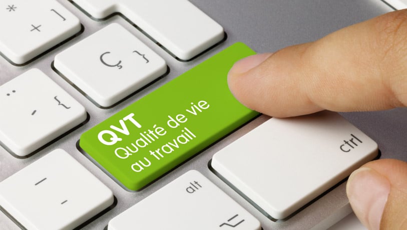 QVT : Qualité de Vie au Travail